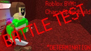 Roblox BYM: Chara battle test