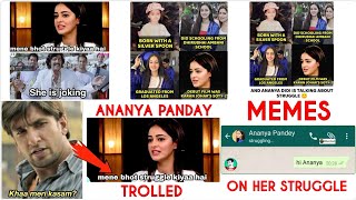 Ananya Pandey's "MY STRUGGLE" Memes Goes Viral On Social Media