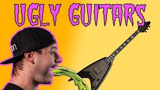 the ugliest guitars i have ever seen