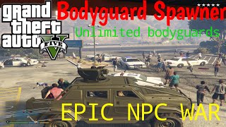 GTA V - Bodyguard Spawner: Epic NPC War Mod (Unlimited bodyguards)