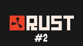 Rust #2 (DunTer) Постройка верстака, камина, железной двери, а так же как найти друга.