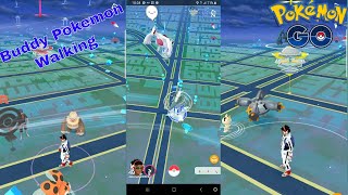 Pokemon Go Buddy Pokemon Walking Animation!
