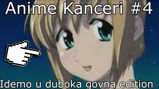 Anime Kanceri #4