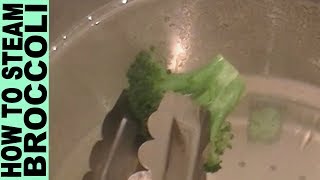 How To Steam Broccoli Easy Tutorial Healthy Nutritious Naturally Gluten Free Foods Gluten Free Habit