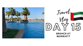 Day 15 | Brunch at Marriott | Swimming pool | Abu Dhabi Travel Vlog | V.81