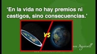 Consecuencias sobre debatir si la tierra es plana o redonda