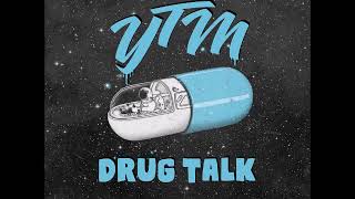 YTM BMF-Drug Talk (Plug Walk Remix)