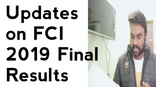 Updates on FCI 2019 Final Results- Nothing as of Now || FCI 2019 exam Assistant Grade 3 Result Date