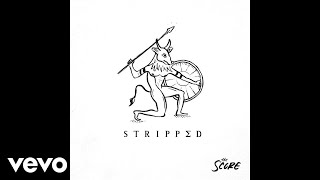 The Score - Legend (Stripped / Audio)