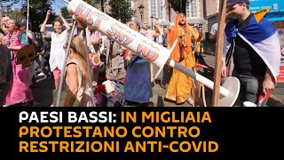 #PaesiBassi: in migliaia protestano contro restrizioni anti-Covid