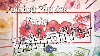 Zeitraffer Mohnblüten Karte | Painted Poppies card mit Produkten von Stampin Up!