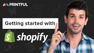 How to integrate with Shopify and Printful: Connecting, Shipping, Product personalization 2019