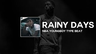 [FREE] NBA YoungBoy Type Beat ft. JayDaYoungan, & YFN Lucci - "Rainy Days" | Type Beat 2018