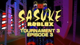 SASUKE Roblox Tournament 3, Episode 3 (FINALE)