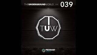 The Underground World Radio Show 039