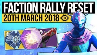 Destiny 2 | WEEKLY RESET & FACTION RALLY! The Nightfall, Milestones, Raids & Eververse (20th March)