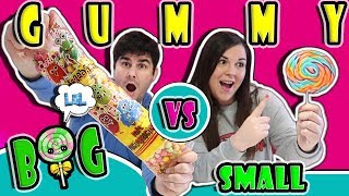 BIG GUMMY vs SMALL GUMMY !! 2 Gominola Gigante vs gominola pequeña LOL Retos Divertidos