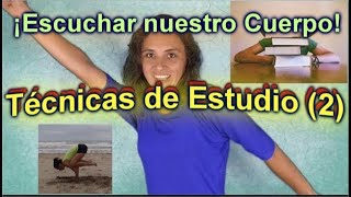 Ser un Estudiante Exitoso y Escuchar nuestro Cuerpo | Técnicas de Estudio UNED