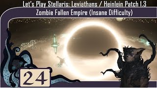 Victorious - Let’s Play Stellaris: Leviathans DLC #24 - Zombie Fallen Empire - Insane Difficulty