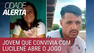 Caso Lucilene: Felipe conta tudo pela primeira vez