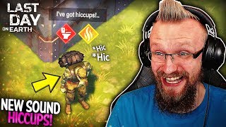HICCUPS SOUND EFFECT! (New Change) - Last Day on Earth: Survival