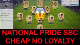 FIFA 18 NATIONAL PRIDE SBC DONE CHEAP NO LOYALTY ? WE GET A BOARD DROP :)