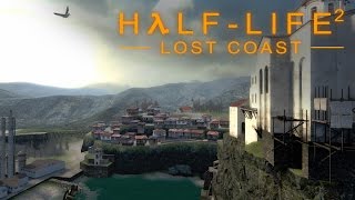 Half-Life 2: Lost Coast - Прохождение игры на русском