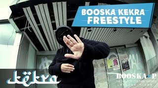 Kekra I Freestyle Booska Kekra