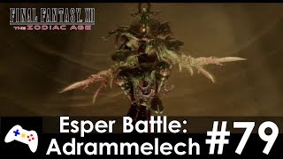 Final Fantasy XII: The Zodiac Age - Zertinan Caverns & Esper Battle: Adrammelech - #79