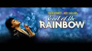 End of The Rainbow - 'The Judy Garland Story'