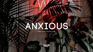 "Anxious" - Trap soul Smooth R&B Instrumental (Prod. Klay Klay x dannyebtracks)