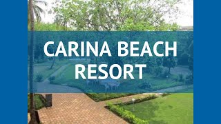 CARINA BEACH RESORT 2* Индия Юг Гоа обзор – отель КАРИНА БИЧ РЕЗОРТ 2* Юг Гоа видео обзор