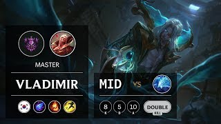Vladimir Mid vs Anivia - KR Master Patch 9.11