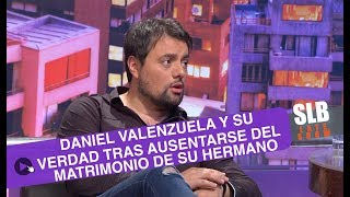 SLB. Daniel Valenzuela entrega su verdad de por qué no asistió al matrimonio de su hermano