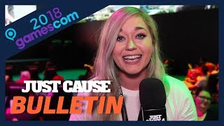 Just Cause 4 GAMESCOM Special | Just Cause Bulletin: Episode 2