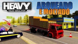 POLICIA PRENDE CAMINHÃO ARQUEADO  - Heavy Truck Simulator com Volante G27