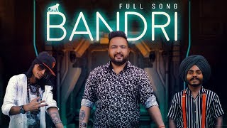 BANDRI ( Full Song ) Preet Syaan Ft. Gopi Longia | Sony Crew | Guri Sran | New song 2019