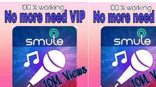 How to hack smule 2018| new version 5.2.5|  no root|| no need more vip 2018
