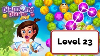 Diamond Diaries Saga Level 23 - No Boosters