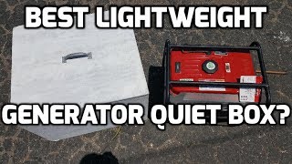 Best Lightweight Generator Quiet Box? - DIY