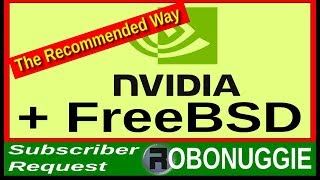 FreeBSD 12 & Nvidia - Installing the 'Recommended Way'....