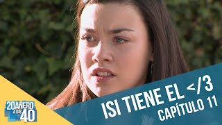 20añero a los 40 | Capítulo 11 | Isi tiene el ?
