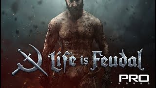 Life is Feudal: MMO vol.7 Тяжелые будни женщины шахтера. Карта "Godenlan" (18+)