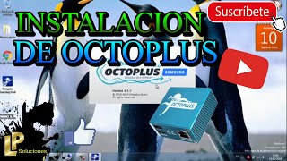 Instalacion de Octoplus/Octopus SAMSUNG 2019 NUEVO METODO