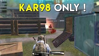 4v4 Death Match Kar98 ONLY | Pubg Mobile