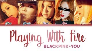 BLACKPINK (블랙핑크) — 'PLAYING WITH FIRE' (5 Members ver.) (Color Coded Lyrics Han|Rom|Eng)