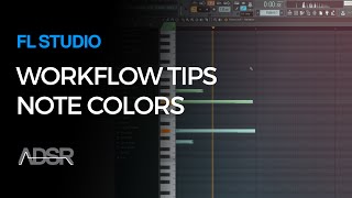 Note Colors - FL Studio Workflow tips by SeamlessR
