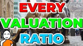 ✅ Every Stock Valuation Ratio To Value A Stock ❗ P/E Ratio P/S Ratio P/B Ratio D/E Ratio And More ✅