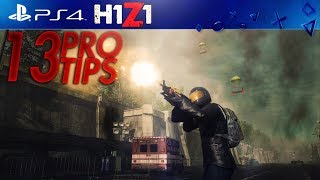 13 PRO TIPS & TRICKS H1Z1 PLAYSTATION 4