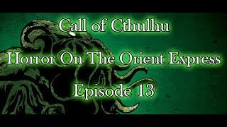 THE ISLAND INVASION | Call of Cthulhu #13